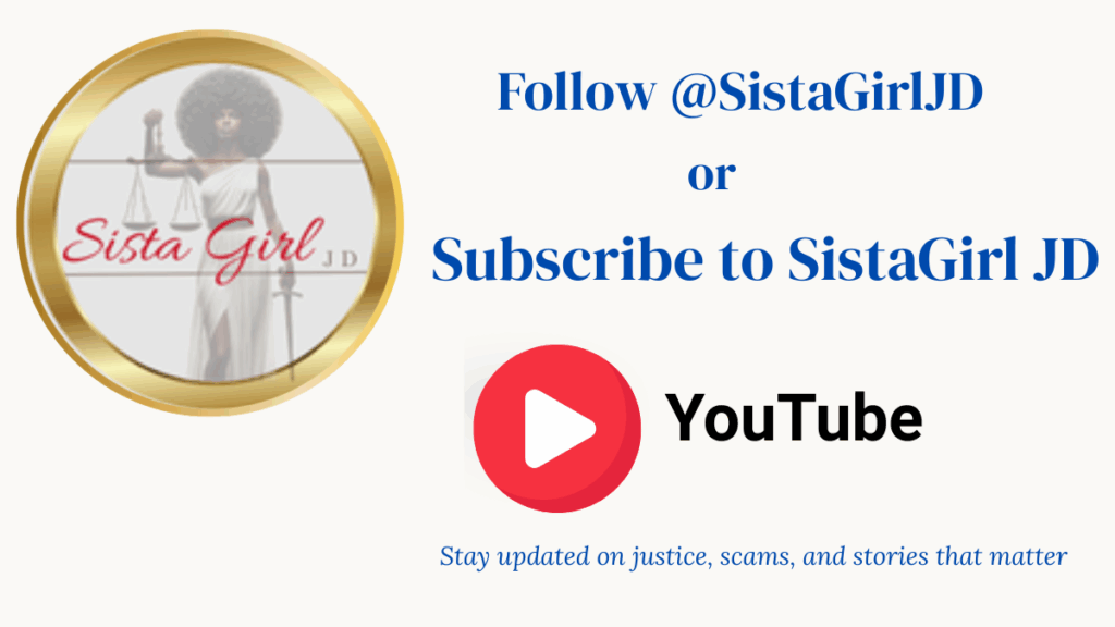 Guardianship legal insights from Sista Girl JD YouTube channel — subscribe for justice, scams, and legal tips