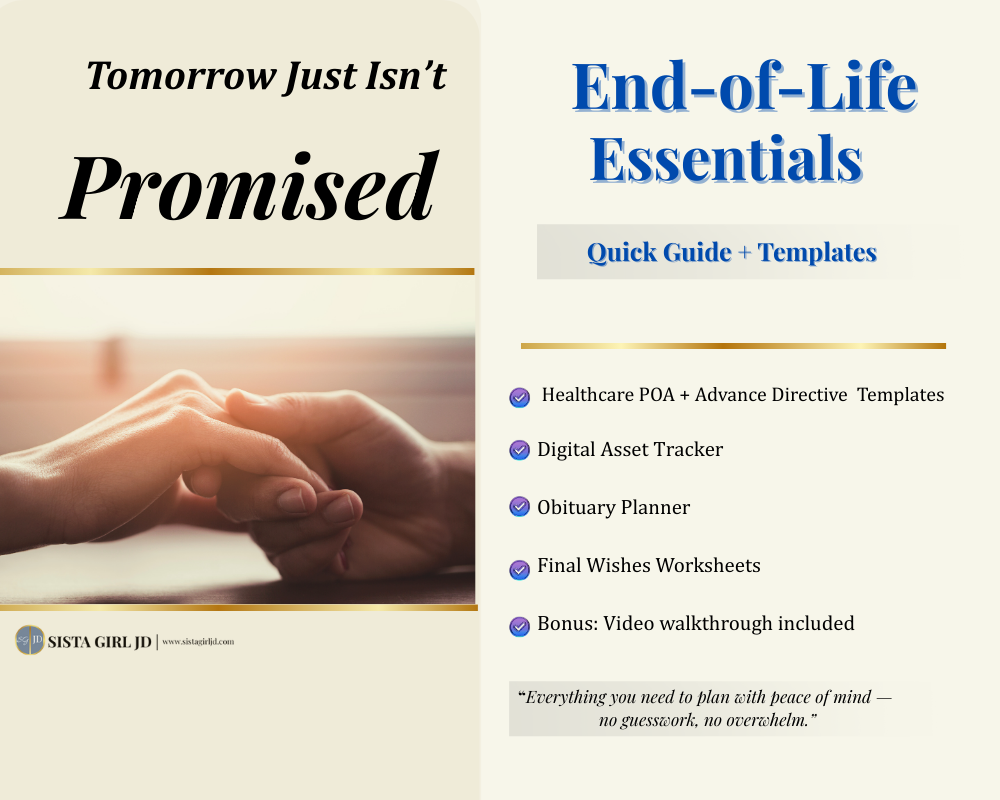 Two people holding hands with text reading "Tomorrow Just Isn’t Promised" and "End-of-Life Essentials Quick Guide + Templates" alongside a list of included resources.