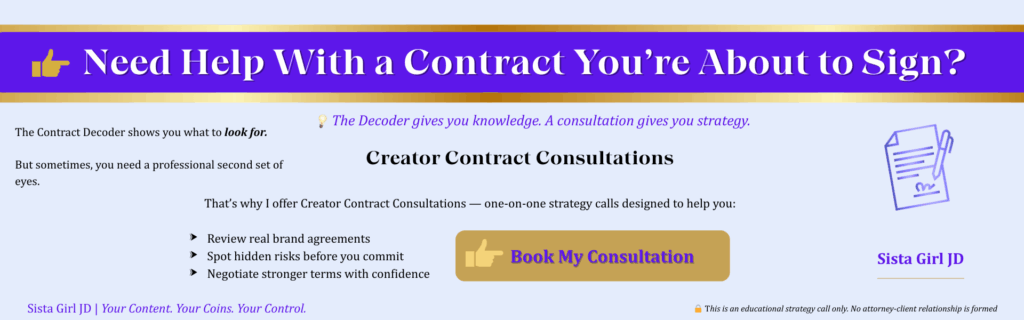 Banner promoting Creator Contract Consultations - Book your consultation today with Sista Girl JD