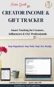 Creator Income & Gift Tracker – by Sista Girl JD™
