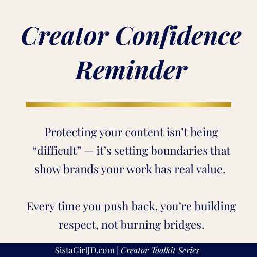 Creator Confidence Reminder graphic — branded callout box with message encouraging creators to protect their content and set fair boundaries.